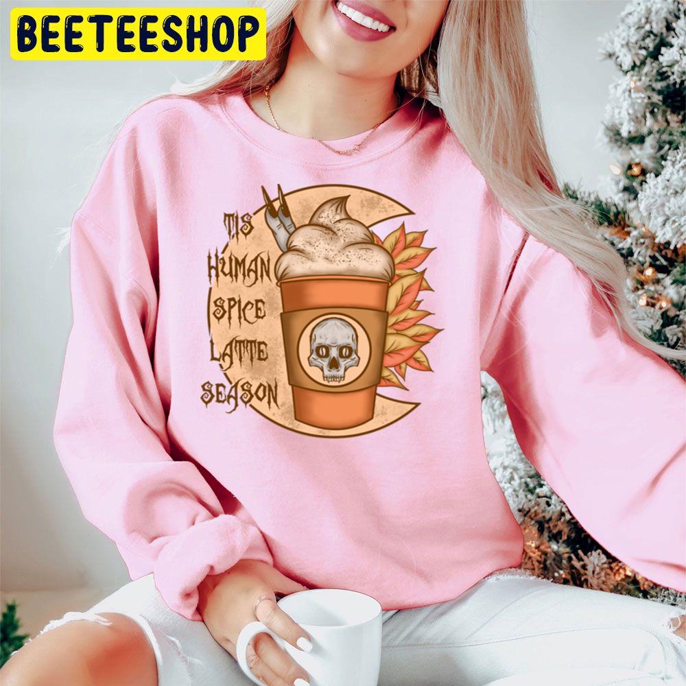 Tis Human Spice Latte Season Spooky Fall Pumpkin Spice Latte Trending Unisex Hoodie Tis Human Spice Latte Season Spooky Fall Pumpkin Spice Latte Trending Unisex Hoodie