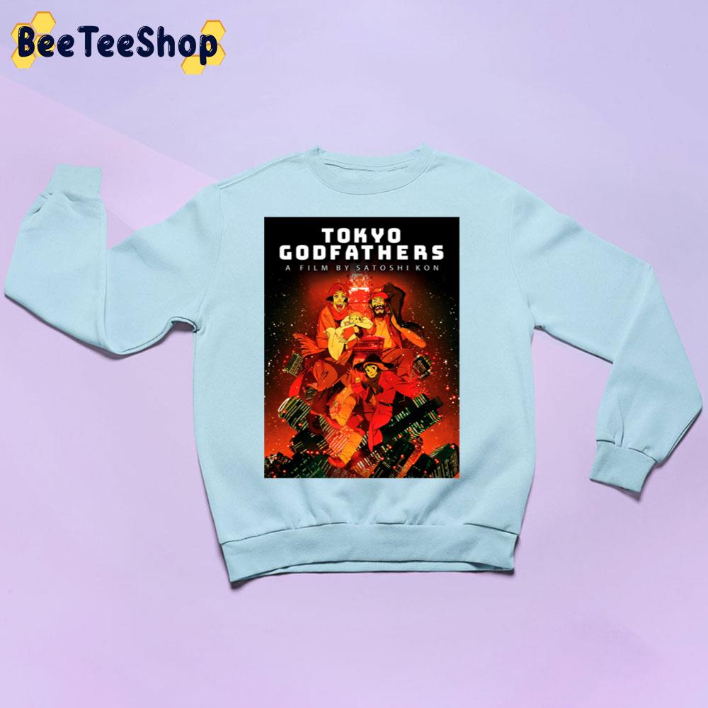 Tokyo Godfathers Trending Unisex Sweatshirt Tokyo Godfathers Trending Unisex Sweatshirt