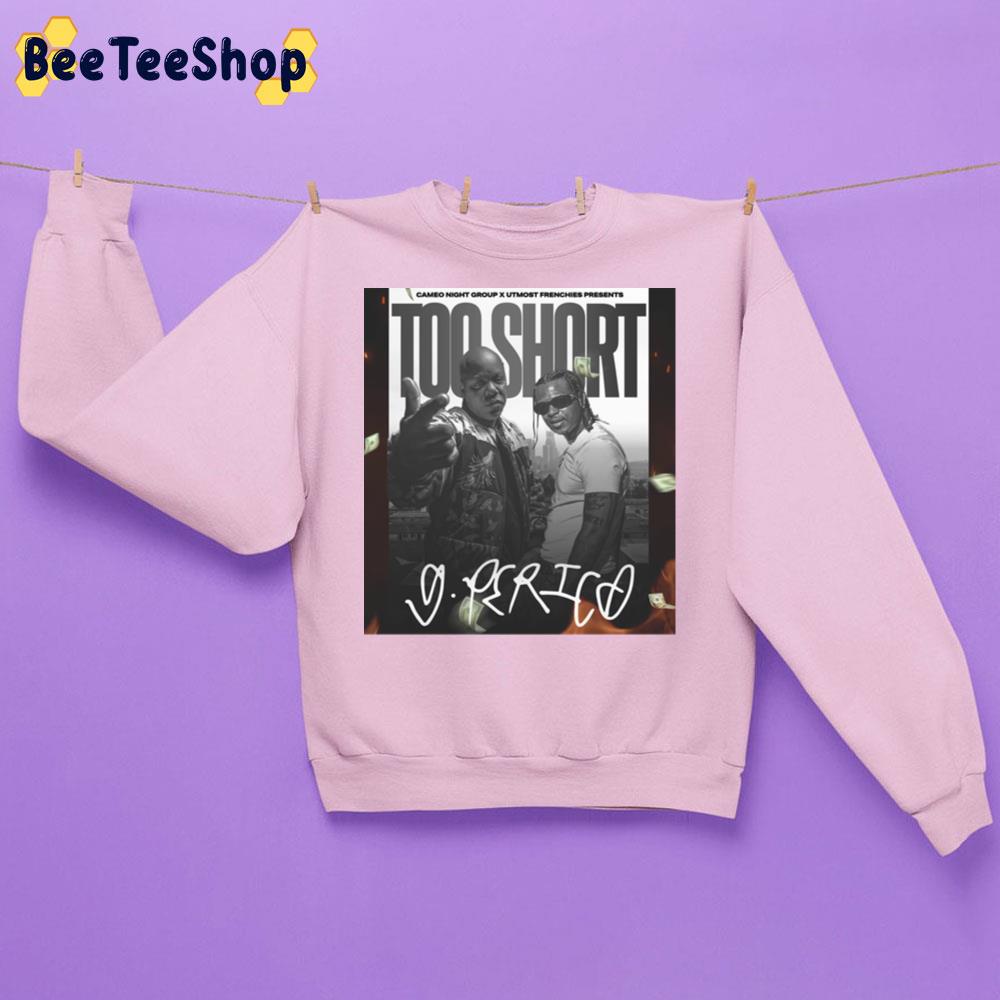 Too Short X G Perico At Riverside Municipal Auditorium 2022 Unisex Sweatshirt Too Short X G Perico At Riverside Municipal Auditorium 2022 Unisex Sweatshirt
