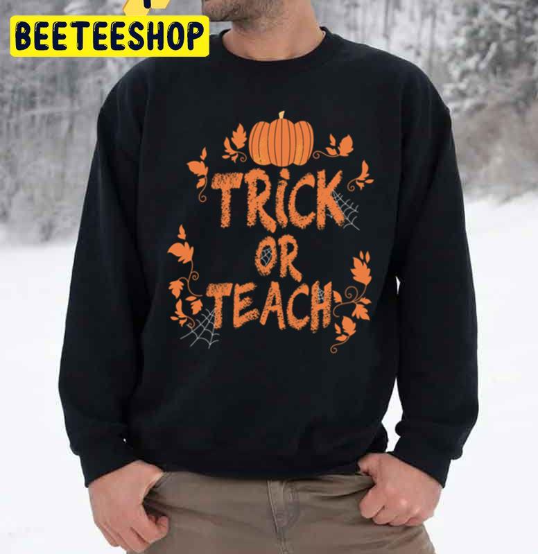 Trick Or Teach Hallothankmas Unisex Sweatshirt Trick Or Teach Hallothankmas Unisex Sweatshirt