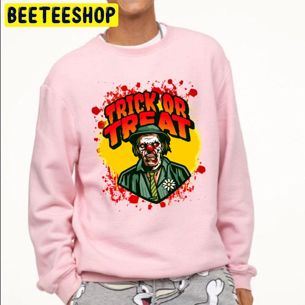 Trick Or Treat Zombie Scary Clown Bloody Monster Horror Joker Halloween Trending Unisex Sweatshirt Trick Or Treat Zombie Scary Clown Bloody Monster Horror Joker Halloween Trending Unisex Sweatshirt