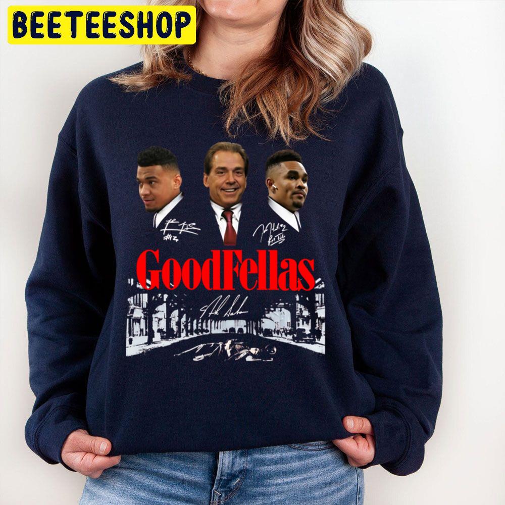 Tua Tagovailoa, Goodfellas Jalen Hurts, Nick Saban, Alabama Trending Unisex Sweatshirt Tua Tagovailoa, Goodfellas Jalen Hurts, Nick Saban, Alabama Trending Unisex Sweatshirt