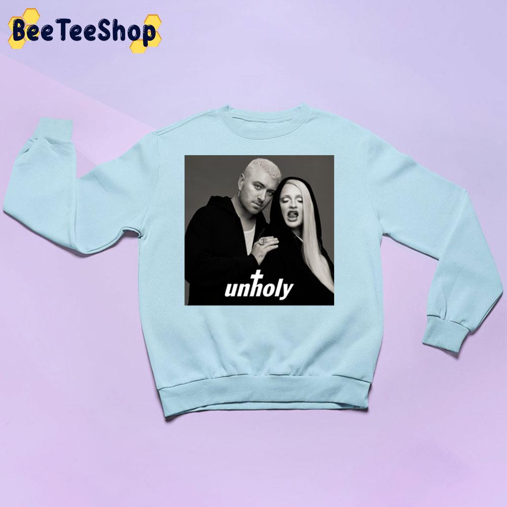 Unholy Sam Smith Kim Petras Trending Unisex Sweatshirt Unholy Sam Smith Kim Petras Trending Unisex Sweatshirt