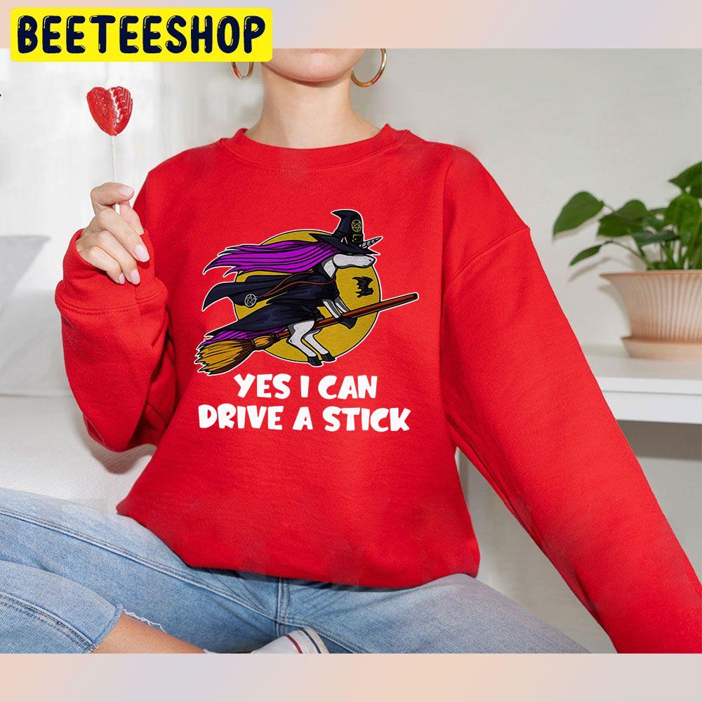 Unicom Witch Yes I Can Drive A Stick Halloween Trending Unisex Sweatshirt Unicom Witch Yes I Can Drive A Stick Halloween Trending Unisex Sweatshirt