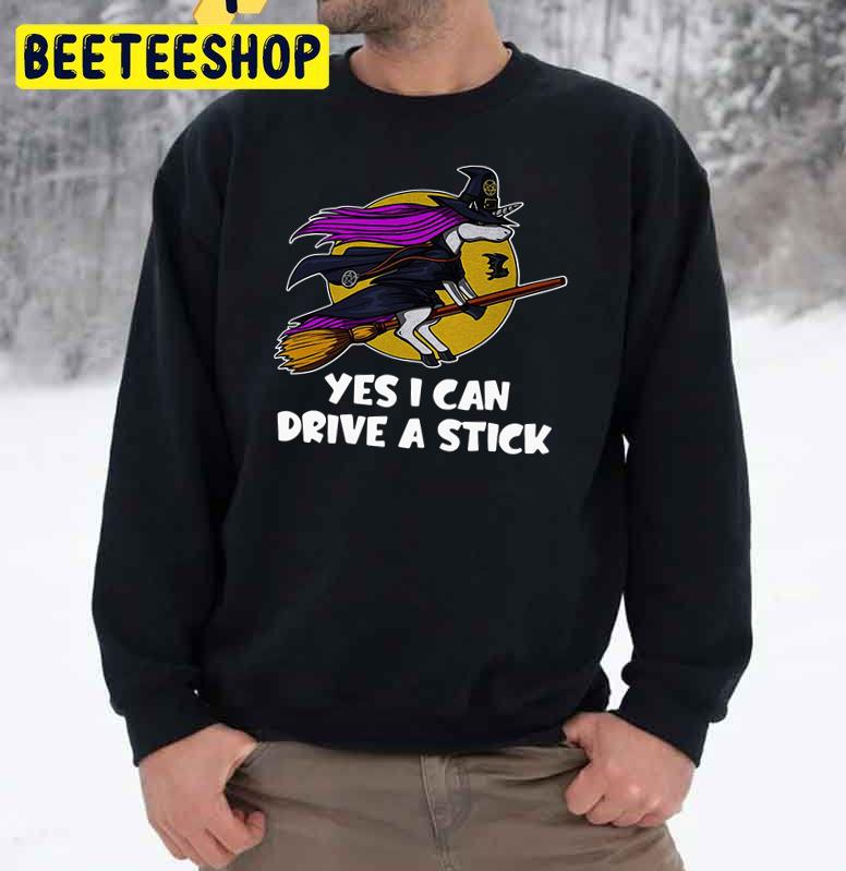 Unicom Witch Yes I Can Drive A Stick Halloween Trending Unisex Sweatshirt Unicom Witch Yes I Can Drive A Stick Halloween Trending Unisex Sweatshirt