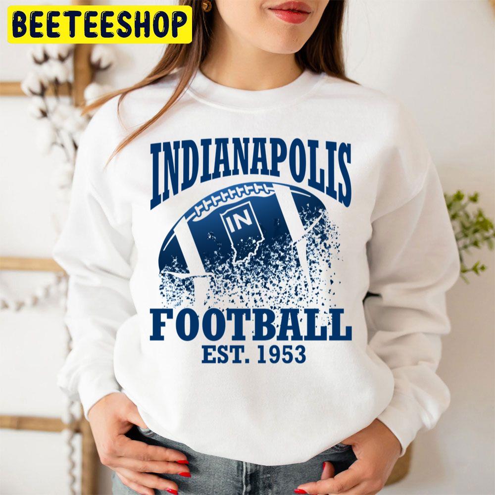 Vintage Indianapolis Colts Football Est 1953 Trending Unisex Sweatshirt Vintage Indianapolis Colts Football Est 1953 Trending Unisex Sweatshirt