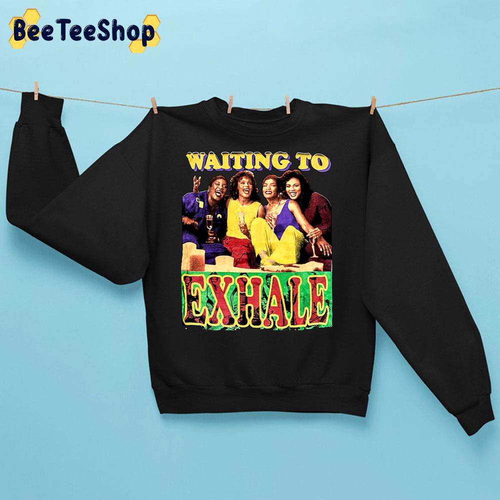 Vtg Rare 1995 Waiting To Exhale Trending Unisex Sweatshirt Vtg Rare 1995 Waiting To Exhale Trending Unisex Sweatshirt