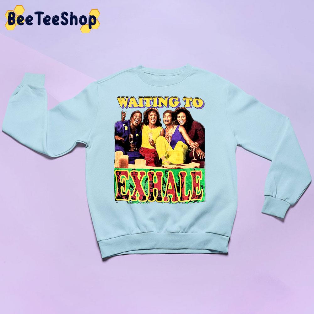Vtg Rare 1995 Waiting To Exhale Trending Unisex Sweatshirt Vtg Rare 1995 Waiting To Exhale Trending Unisex Sweatshirt