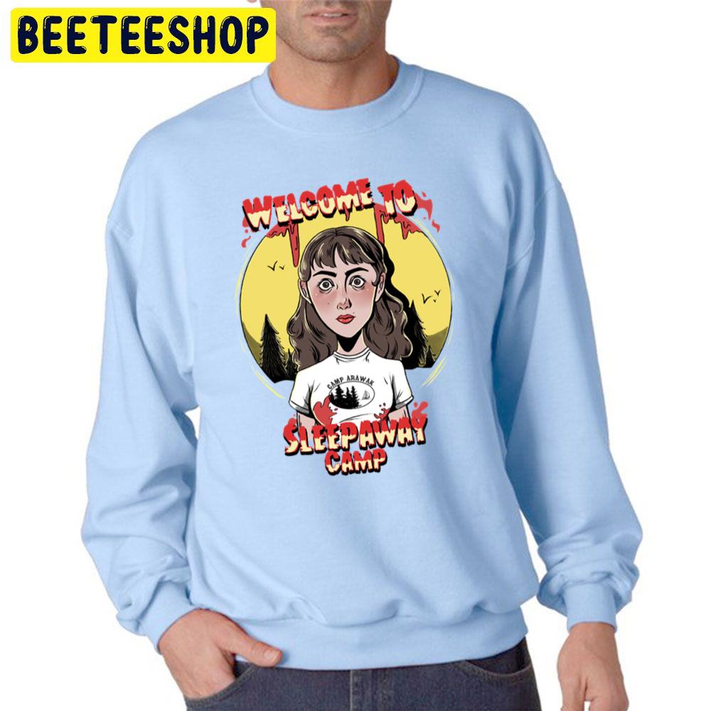 Welcome To Sleepaway Camp Halloween Trending Unisex Sweatshirt Welcome To Sleepaway Camp Halloween Trending Unisex Sweatshirt