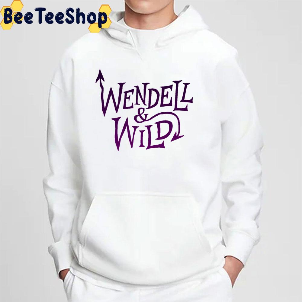 Wendell & Wild Movie 2022 Trending Unisex Sweatshirt Wendell & Wild Movie 2022 Trending Unisex Sweatshirt