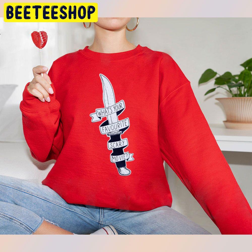 What's Your Favourite Scary Movie Scream Knife Halloween Unisex Sweatshirt What's Your Favourite Scary Movie Scream Knife Halloween Unisex Sweatshirt