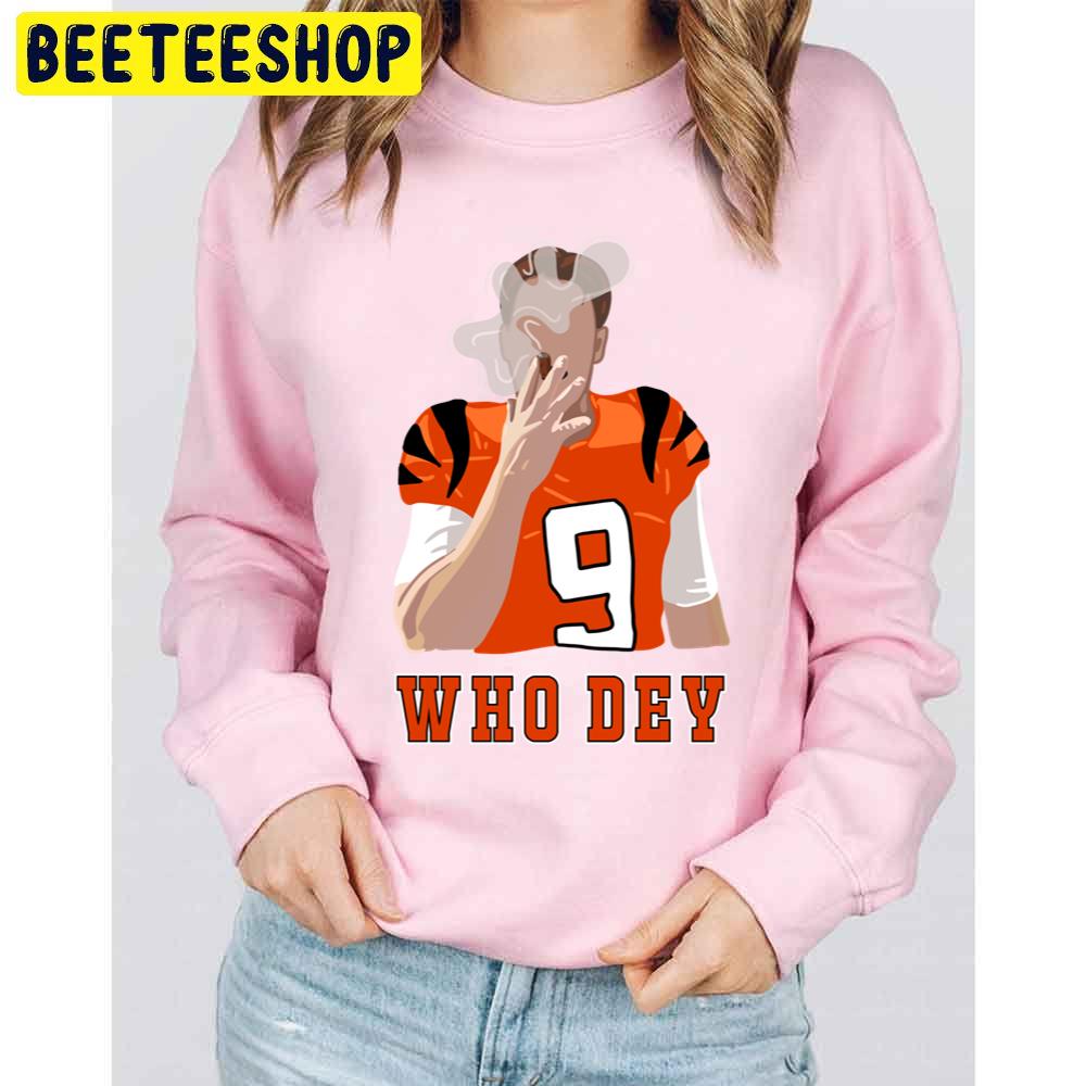 Who Dey Joe Burrow Trending Unisex Sweatshirt Who Dey Joe Burrow Trending Unisex Sweatshirt