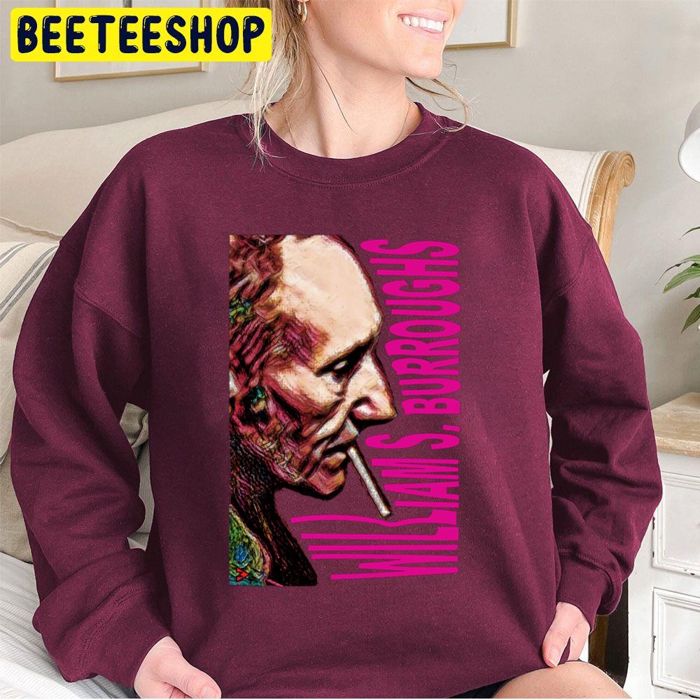 William S. Burroughs The Man Of Substance Trending Unisex Sweatshirt William S. Burroughs The Man Of Substance Trending Unisex Sweatshirt