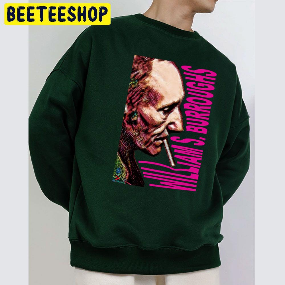 William S. Burroughs The Man Of Substance Trending Unisex Sweatshirt William S. Burroughs The Man Of Substance Trending Unisex Sweatshirt