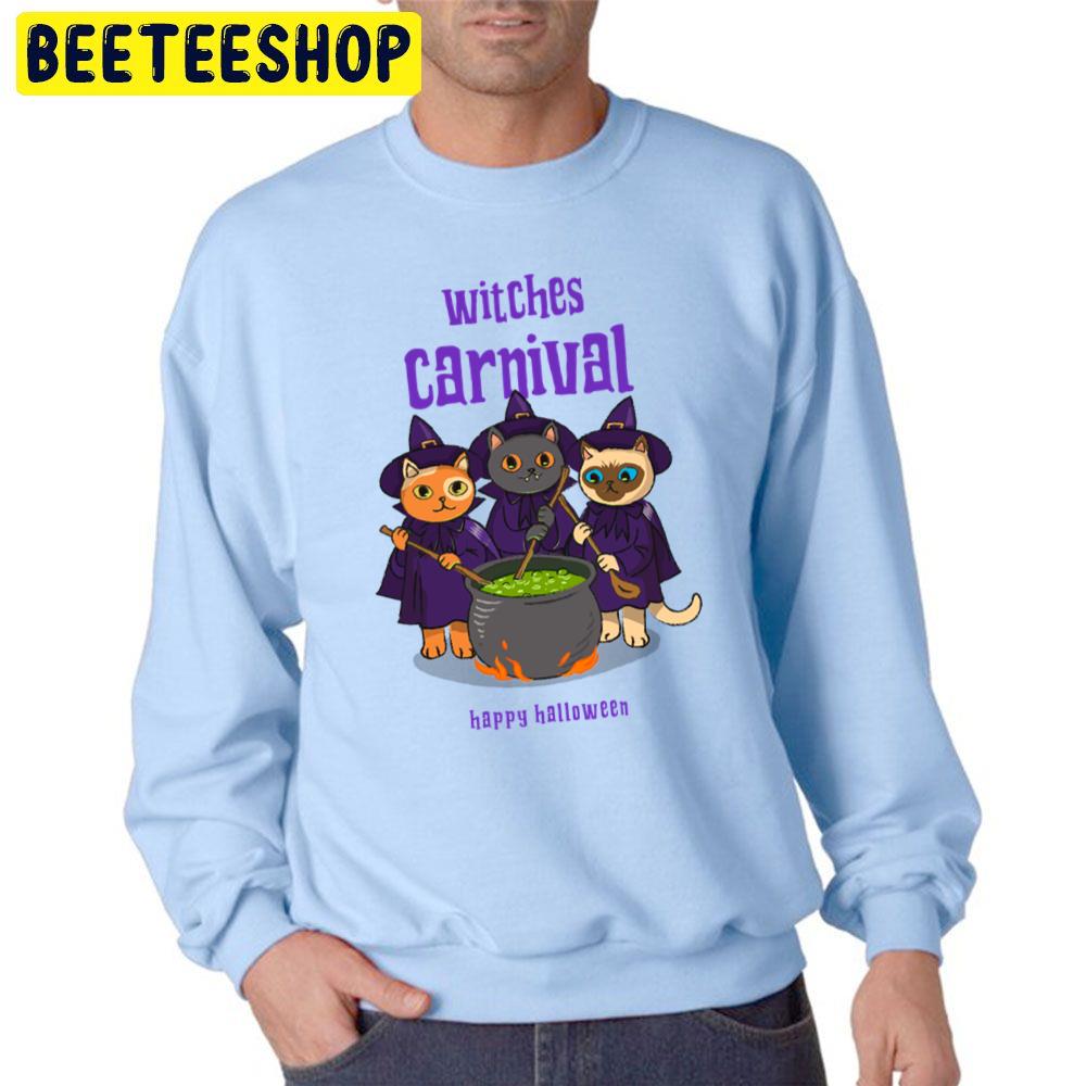 Witches Carnival Happy Halloween Cat Lover Unisex Sweatshirt Witches Carnival Happy Halloween Cat Lover Unisex Sweatshirt