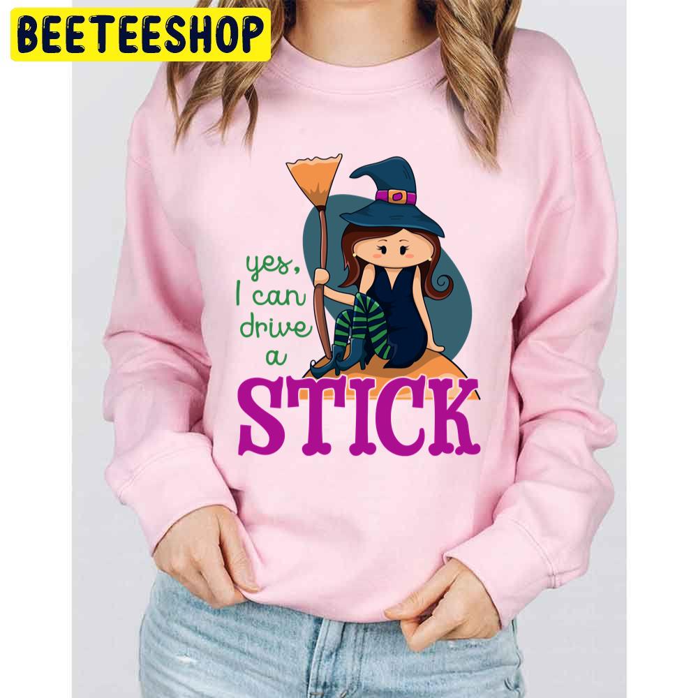 Yes I Can Drive A Stick Cute Illustrated Witch Sitting Holding A Broom Funny Halloween Trending Unisex Sweatshirt Yes I Can Drive A Stick Cute Illustrated Witch Sitting Holding A Broom Funny Halloween Trending Unisex Sweatshirt