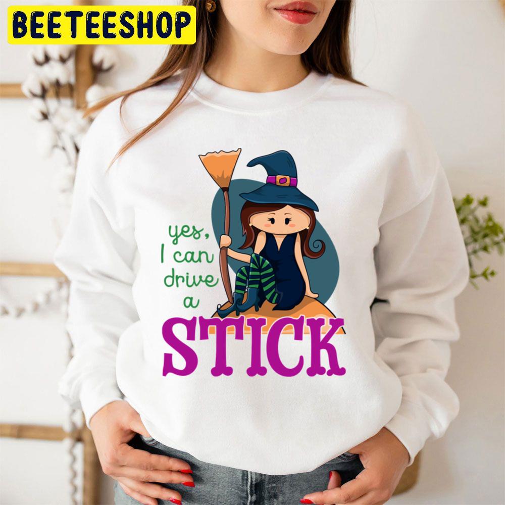 Yes I Can Drive A Stick Cute Illustrated Witch Sitting Holding A Broom Funny Halloween Trending Unisex Sweatshirt Yes I Can Drive A Stick Cute Illustrated Witch Sitting Holding A Broom Funny Halloween Trending Unisex Sweatshirt