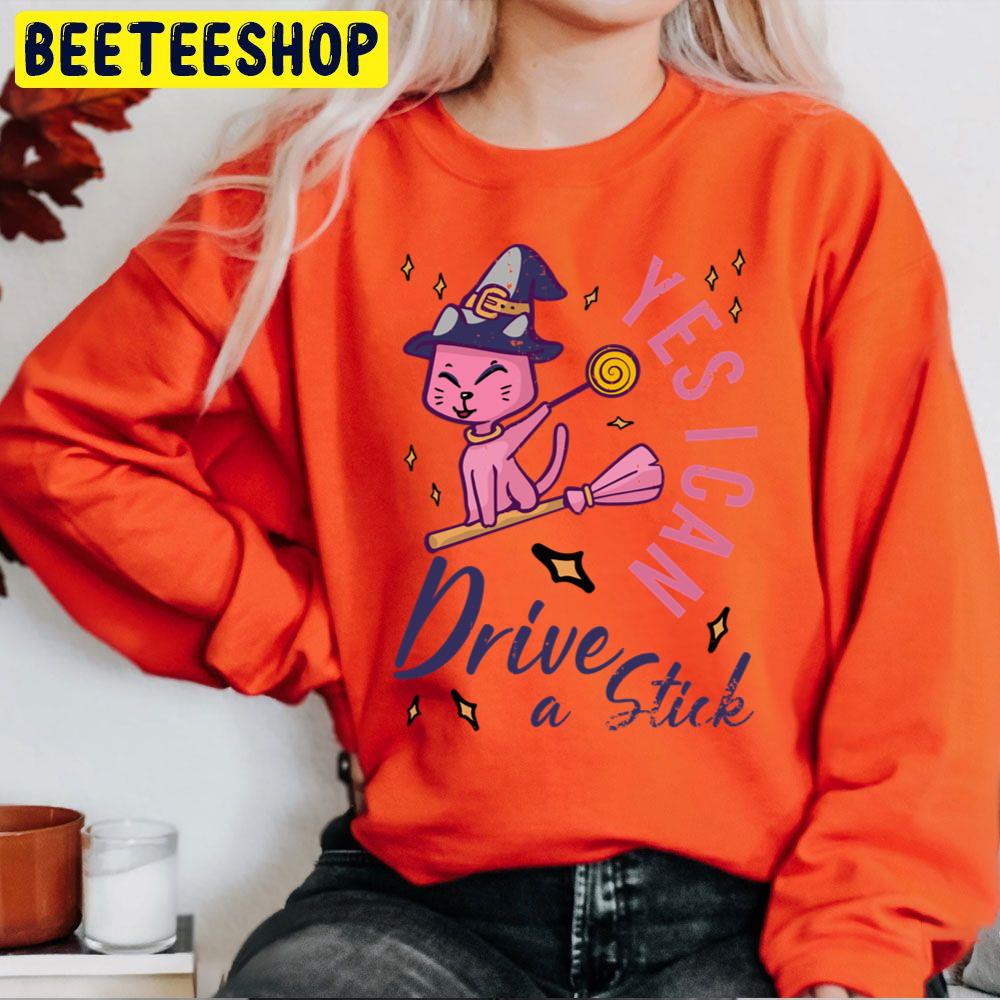 Yes I Can Drive A Stick Funny Pink Cat Halloween Trending Unisex Sweatshirt Yes I Can Drive A Stick Funny Pink Cat Halloween Trending Unisex Sweatshirt