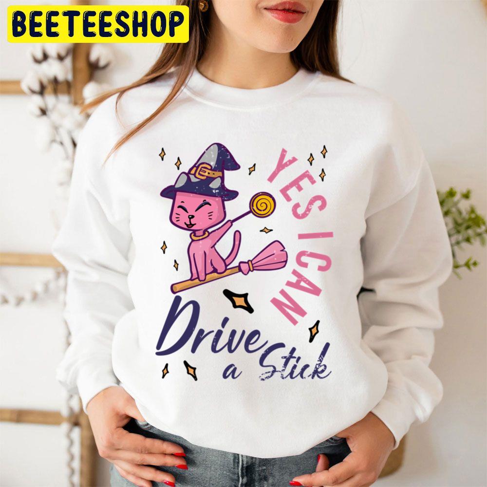 Yes I Can Drive A Stick Funny Pink Cat Halloween Trending Unisex Sweatshirt Yes I Can Drive A Stick Funny Pink Cat Halloween Trending Unisex Sweatshirt