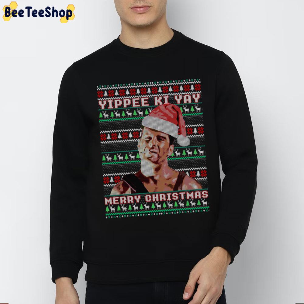 Yippe Ki Yay Funny Ugly Pattern Trending Unisex Sweatshirt Yippe Ki Yay Funny Ugly Pattern Trending Unisex Sweatshirt