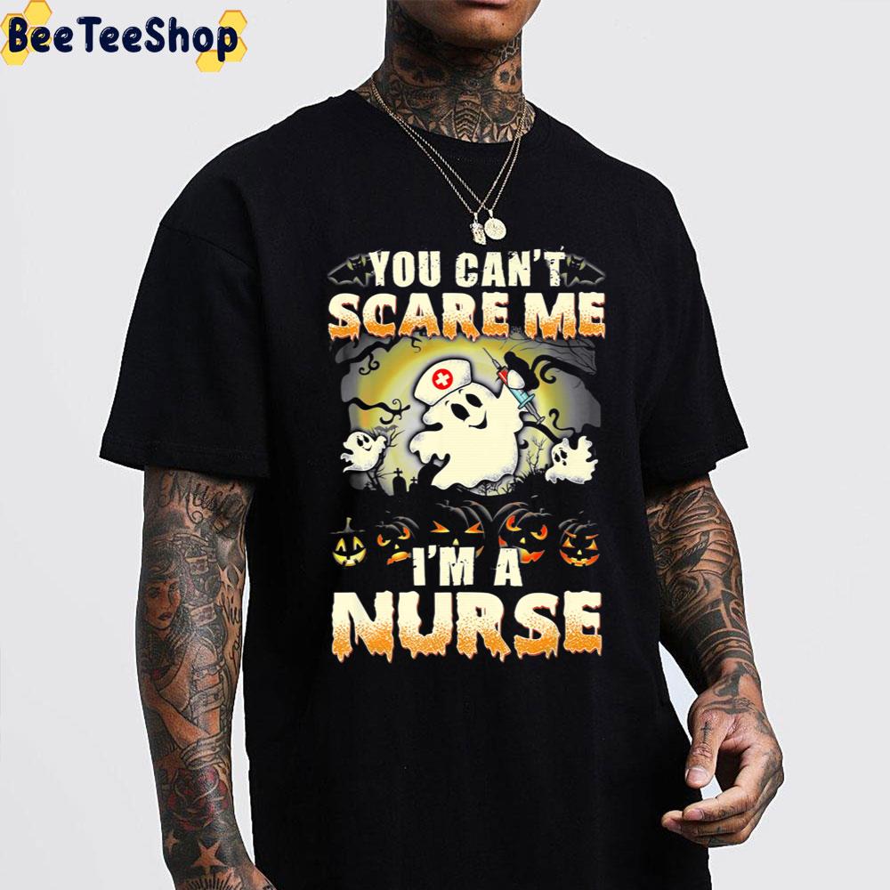 You Can't Scare Me Im A Nurse Halloween Trending Unisex Sweatshirt You Can't Scare Me Im A Nurse Halloween Trending Unisex Sweatshirt