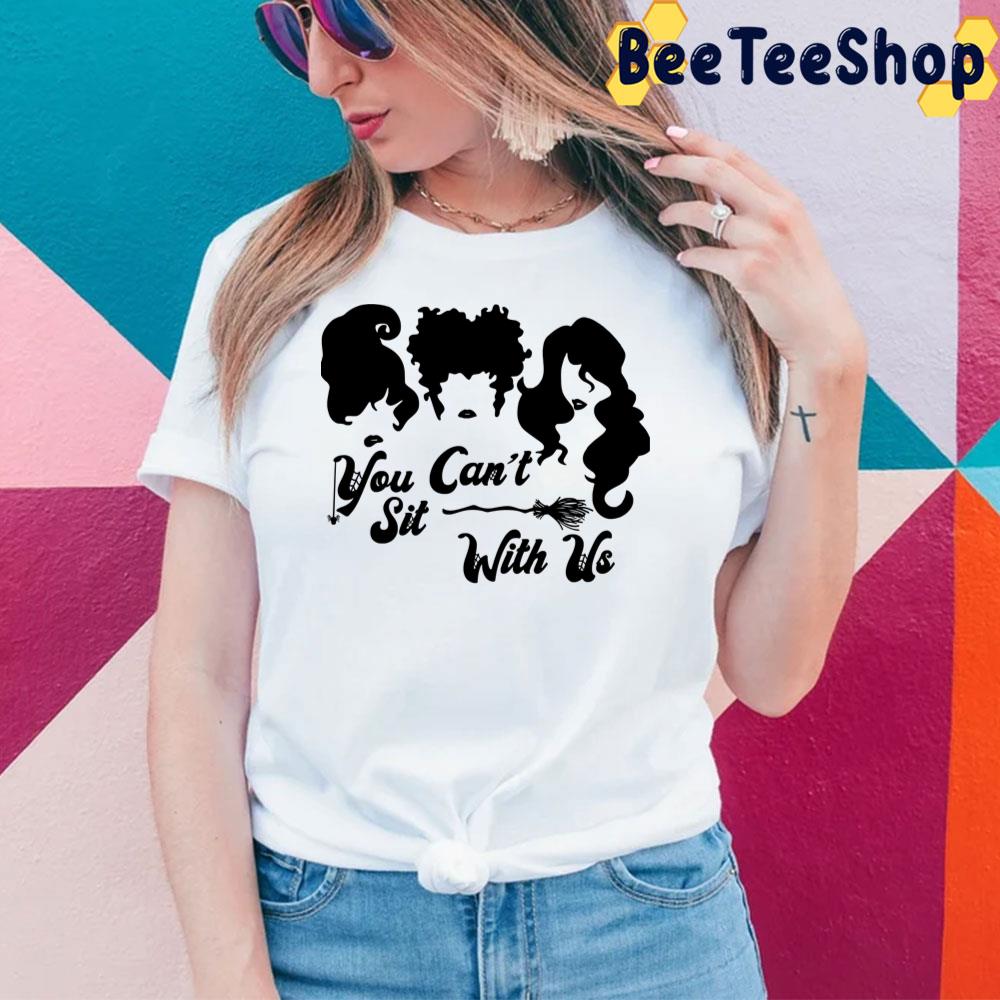 You Can't Sit With Us Cute Funny Halloween Squad Goals Trending Unisex Sweatshirt You Can't Sit With Us Cute Funny Halloween Squad Goals Trending Unisex Sweatshirt