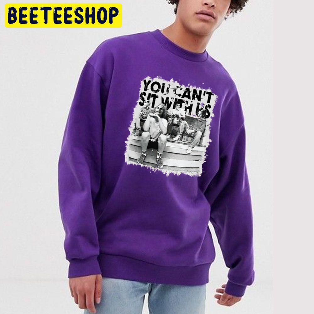 You Can’t Sit With Us Horror Killer Halloween Trending Unisex Sweatshirt You Can’t Sit With Us Horror Killer Halloween Trending Unisex Sweatshirt