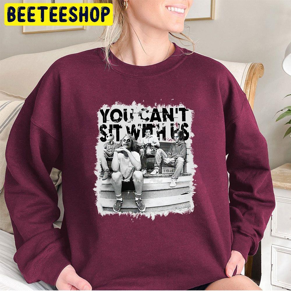 You Can’t Sit With Us Horror Killer Halloween Trending Unisex Sweatshirt You Can’t Sit With Us Horror Killer Halloween Trending Unisex Sweatshirt