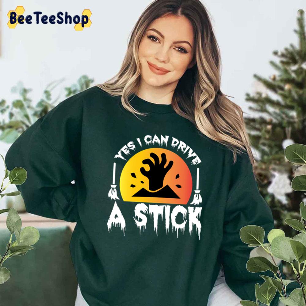 Zombie Hand Yes, I Can Drive A Stick Halloween Broomstick Witch Trending Unisex T-Shirt Zombie Hand Yes, I Can Drive A Stick Halloween Broomstick Witch Trending Unisex T-Shirt