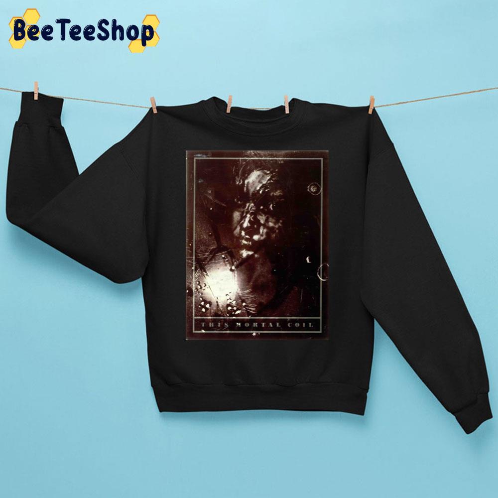 1983–1991 This Mortal Coil Trending Unisex Sweatshirt 1983–1991 This Mortal Coil Trending Unisex Sweatshirt