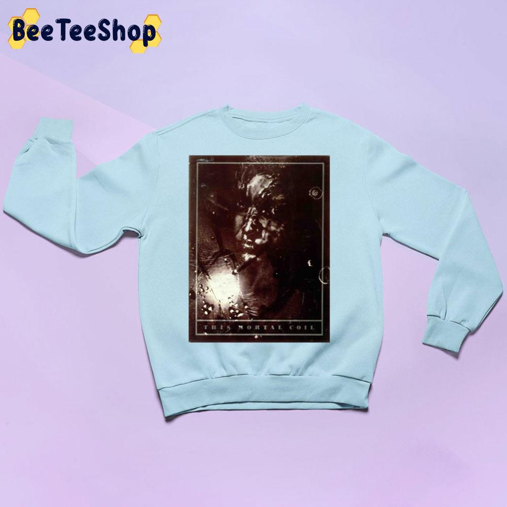 1983–1991 This Mortal Coil Trending Unisex Sweatshirt 1983–1991 This Mortal Coil Trending Unisex Sweatshirt