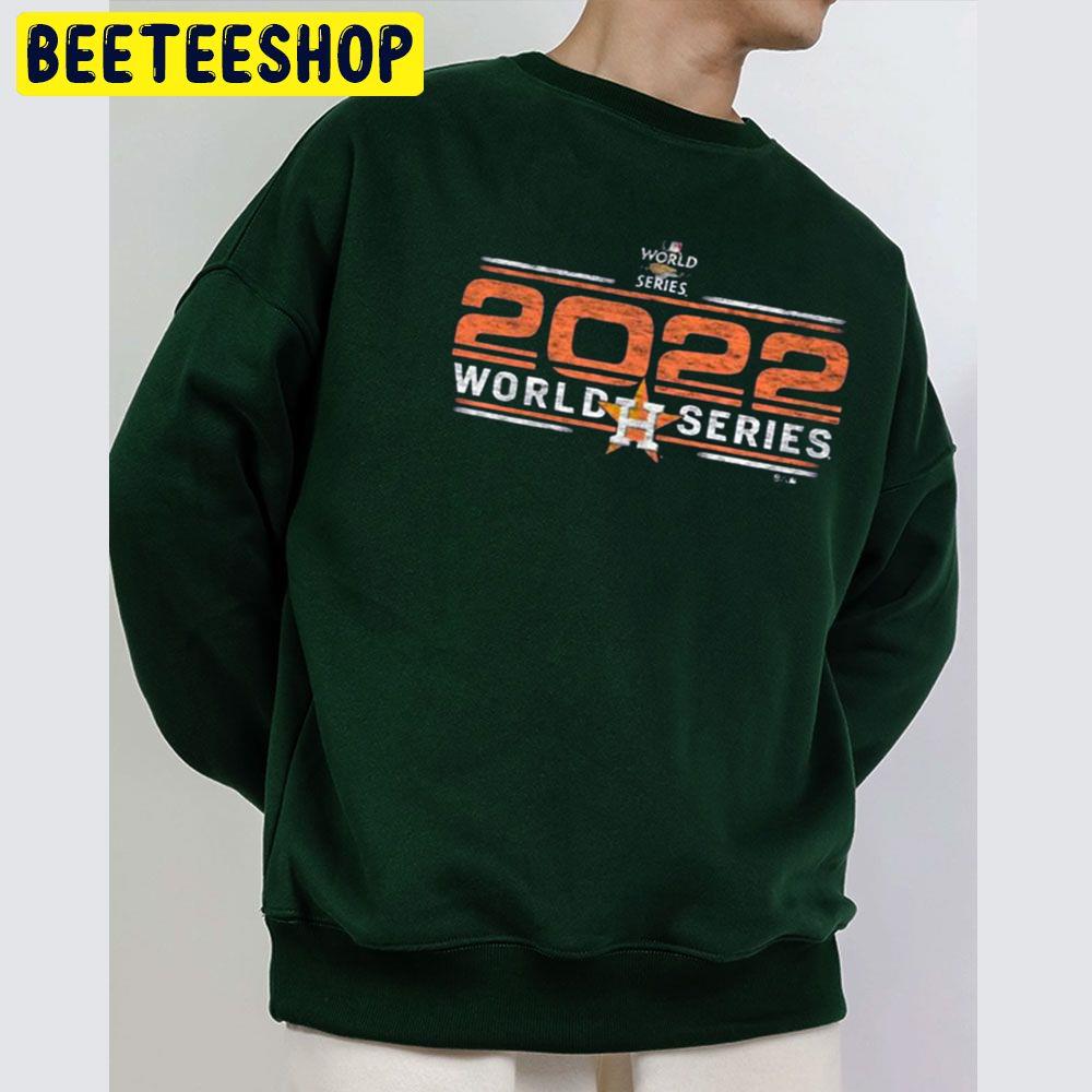 2022 Houston Astros Baseball World Series Trending Unisex Sweatshirt 2022 Houston Astros Baseball World Series Trending Unisex Sweatshirt