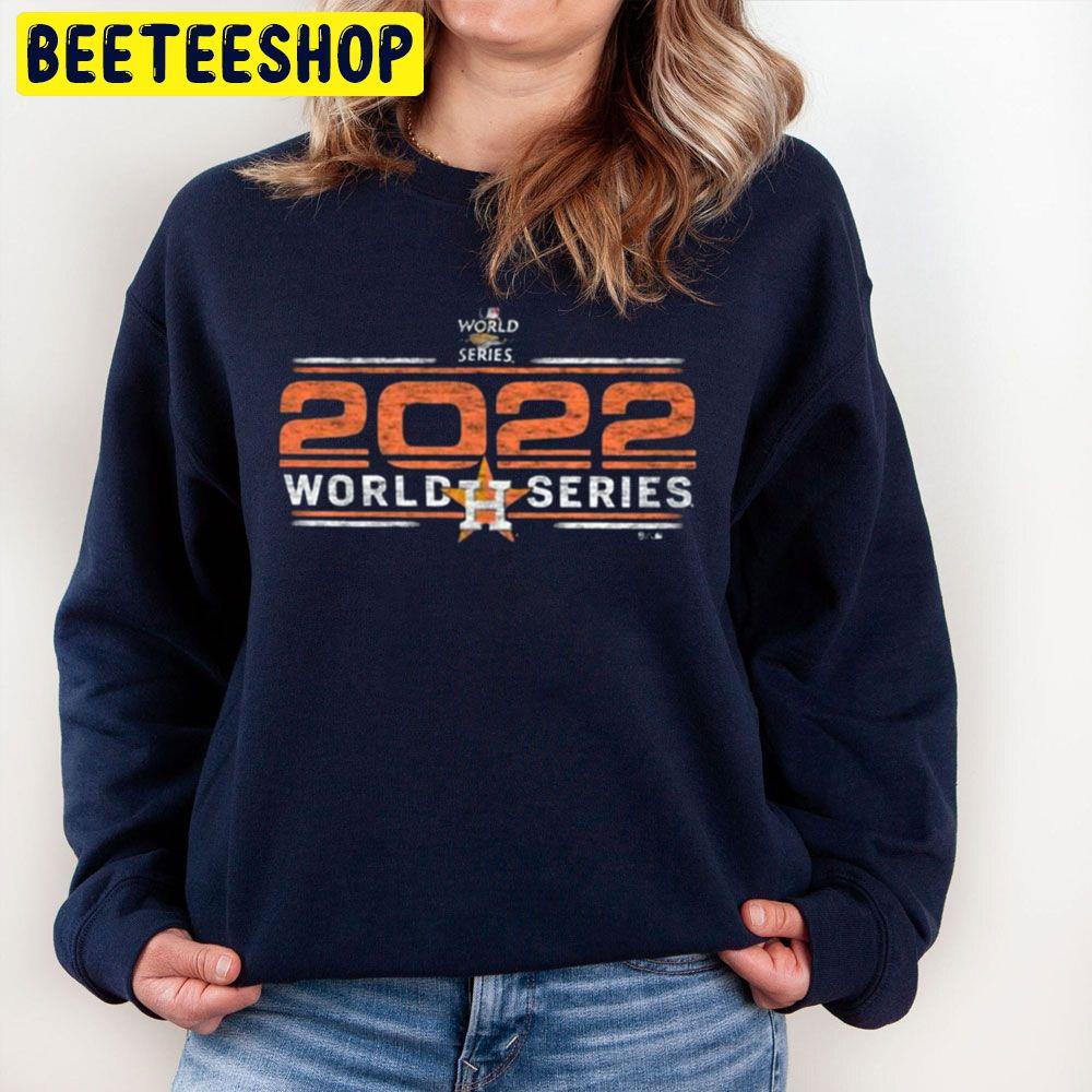 2022 Houston Astros Baseball World Series Trending Unisex Sweatshirt 2022 Houston Astros Baseball World Series Trending Unisex Sweatshirt