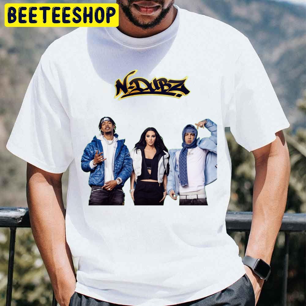 3 Members Of Ndubz Cool Trending Unisex T Shirt 3 Members Of Ndubz Cool Trending Unisex T Shirt