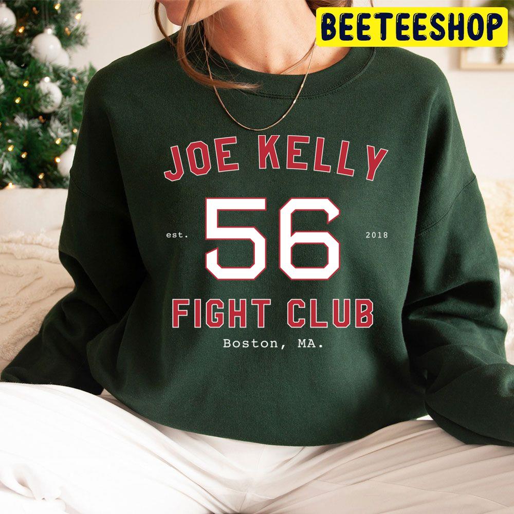 56 Joe Kelly Fight Club Boston Ma Trending Unisex Hoodie 56 Joe Kelly Fight Club Boston Ma Trending Unisex Hoodie
