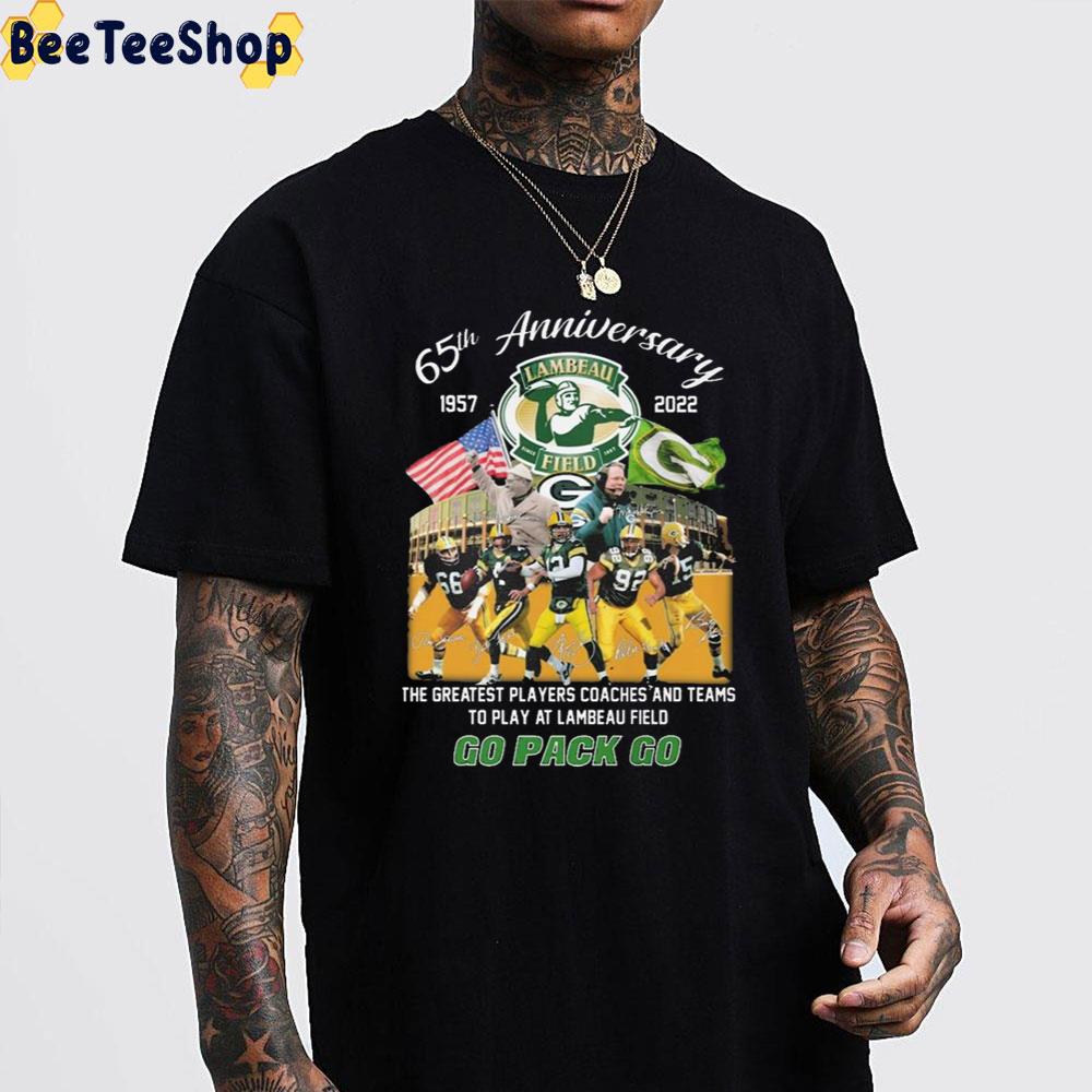 65th Anniversary 1957 2022 Green Bay Packers Lambeau Field Stadium Go Pack Go Signatures Trending Unisex Shirt 65th Anniversary 1957 2022 Green Bay Packers Lambeau Field Stadium Go Pack Go Signatures Trending Unisex Shirt