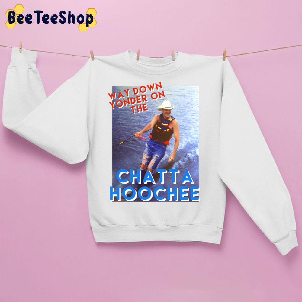90's Vintage Way Down Yonder On The Chattahoochee Trending Unisex Sweatshirt 90's Vintage Way Down Yonder On The Chattahoochee Trending Unisex Sweatshirt