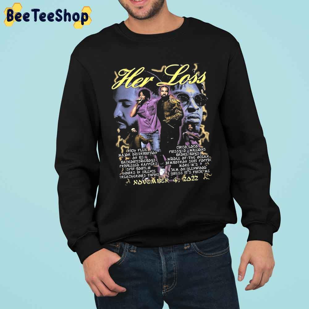 Her Loss Drake X 21 Savage November 4 2022 Trending Unisex Sweatshirt Her Loss Drake X 21 Savage November 4 2022 Trending Unisex Sweatshirt
