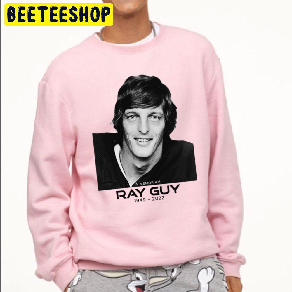 In Memoriam Ray Guy 1949 2022 Trending Unisex Sweatshirt In Memoriam Ray Guy 1949 2022 Trending Unisex Sweatshirt