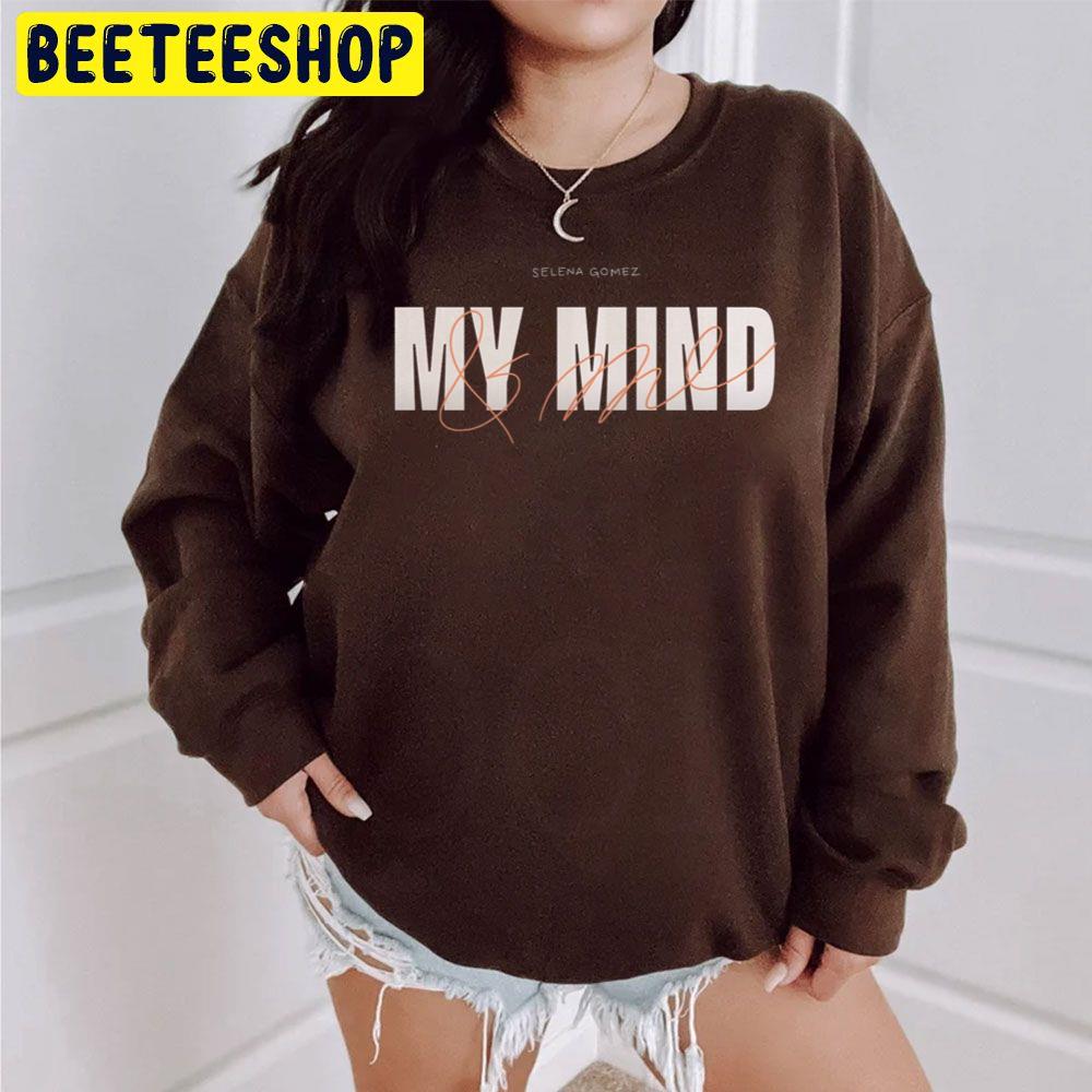 Selena Gomez My Mind And Me 2022 Song Trending Unisex Sweatshirt Selena Gomez My Mind And Me 2022 Song Trending Unisex Sweatshirt