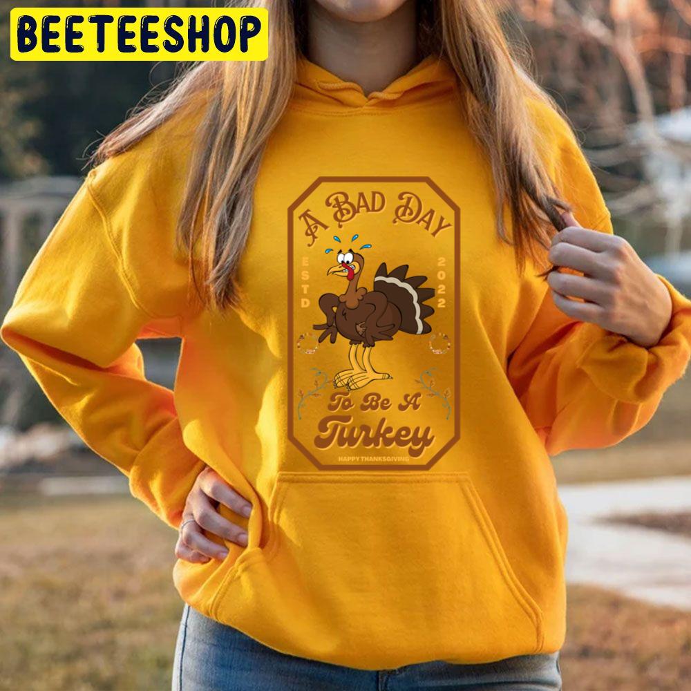 A Bad Day To Be A Turkey Trending Unisex Hoodie A Bad Day To Be A Turkey Trending Unisex Hoodie