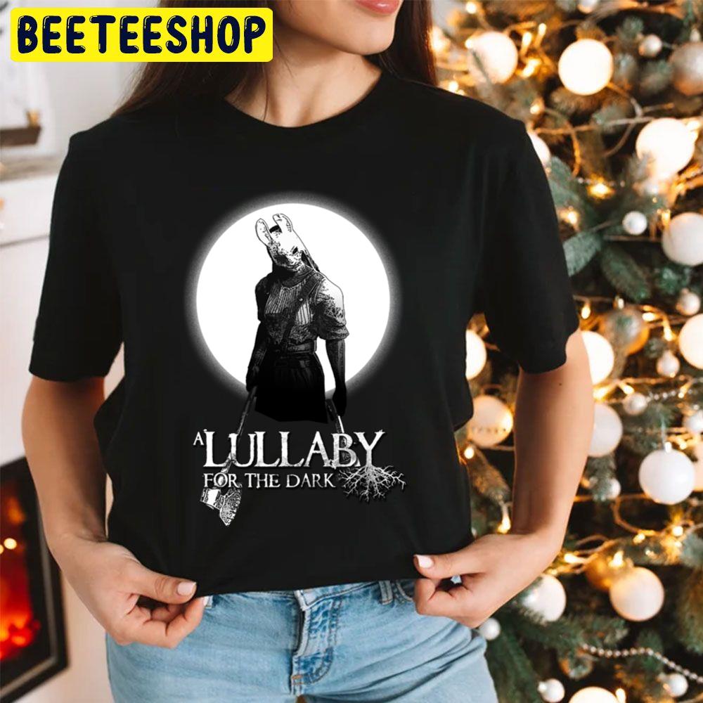 A Lullaby For The Dark Trending Unisex Hoodie A Lullaby For The Dark Trending Unisex Hoodie