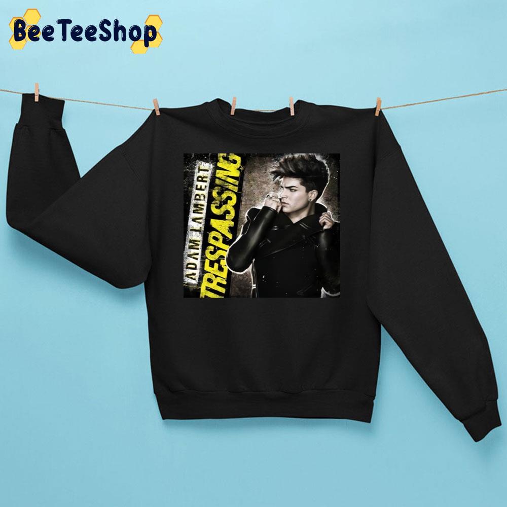 Adam Lambert Trespassing Trending Unisex Sweatshirt Adam Lambert Trespassing Trending Unisex Sweatshirt