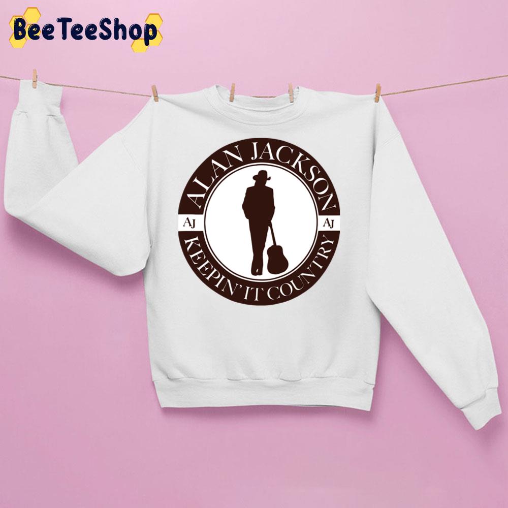 Aj Alan Jackson Keepin' It Country Trending Unisex Sweatshirt Aj Alan Jackson Keepin' It Country Trending Unisex Sweatshirt