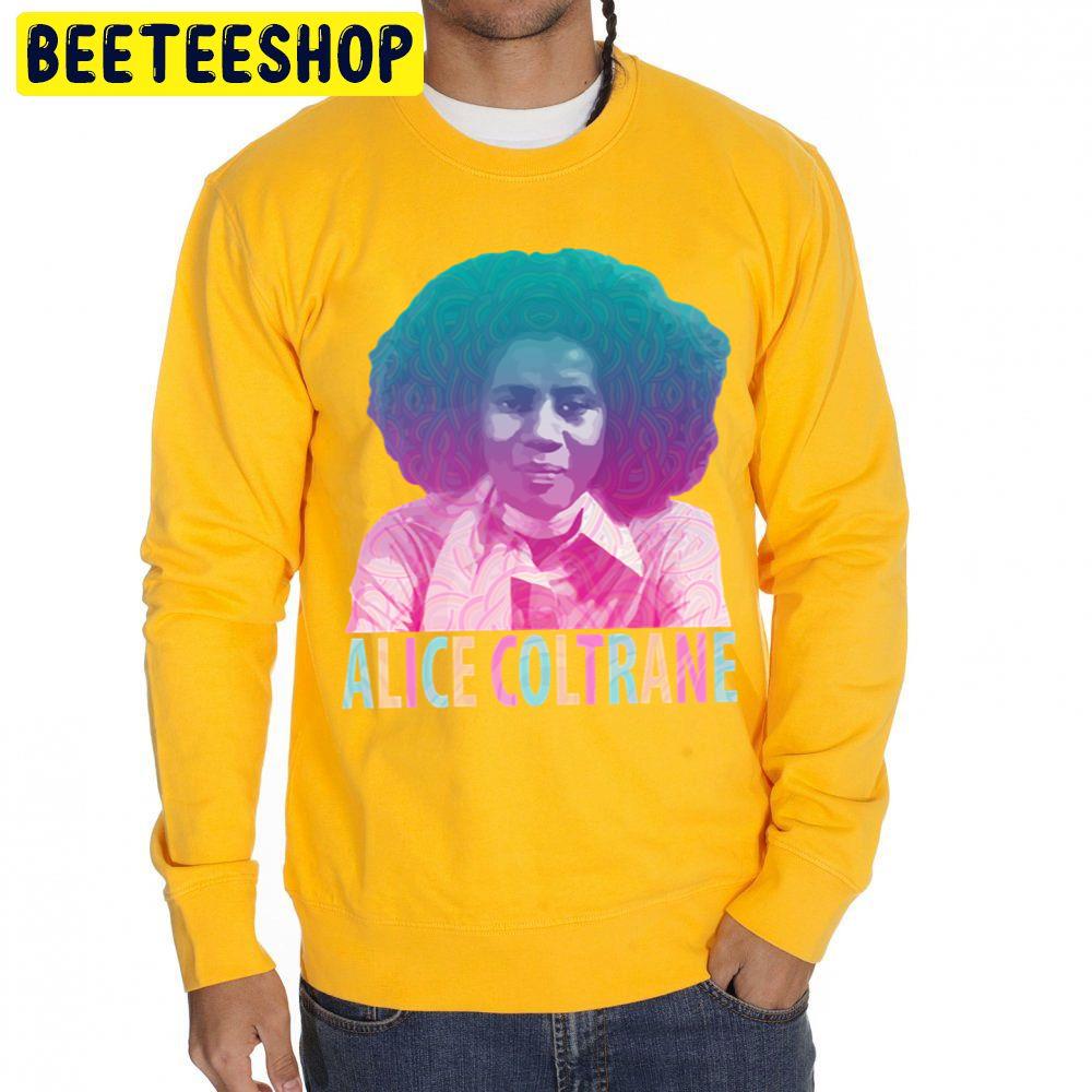 Alice Coltrane Transcendental Spiritual Jazz Trending Unisex Sweatshirt Alice Coltrane Transcendental Spiritual Jazz Trending Unisex Sweatshirt