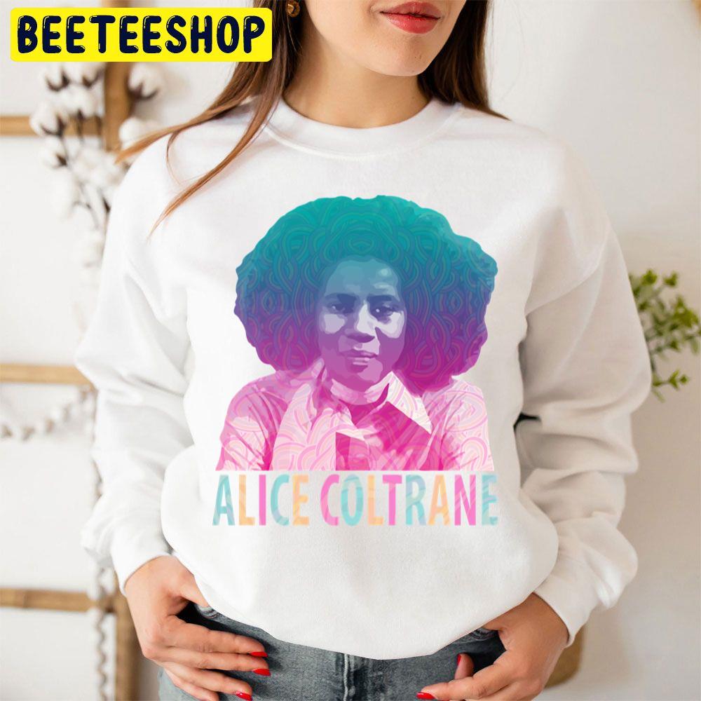 Alice Coltrane Transcendental Spiritual Jazz Trending Unisex Sweatshirt Alice Coltrane Transcendental Spiritual Jazz Trending Unisex Sweatshirt
