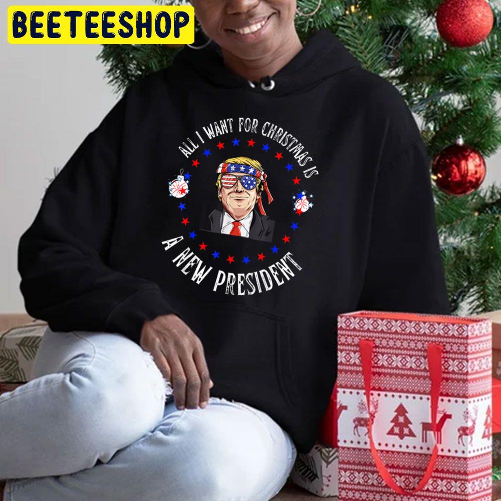 All I Want For Christmas Is A New President Trump Trending Unisex Hoodie All I Want For Christmas Is A New President Trump Trending Unisex Hoodie