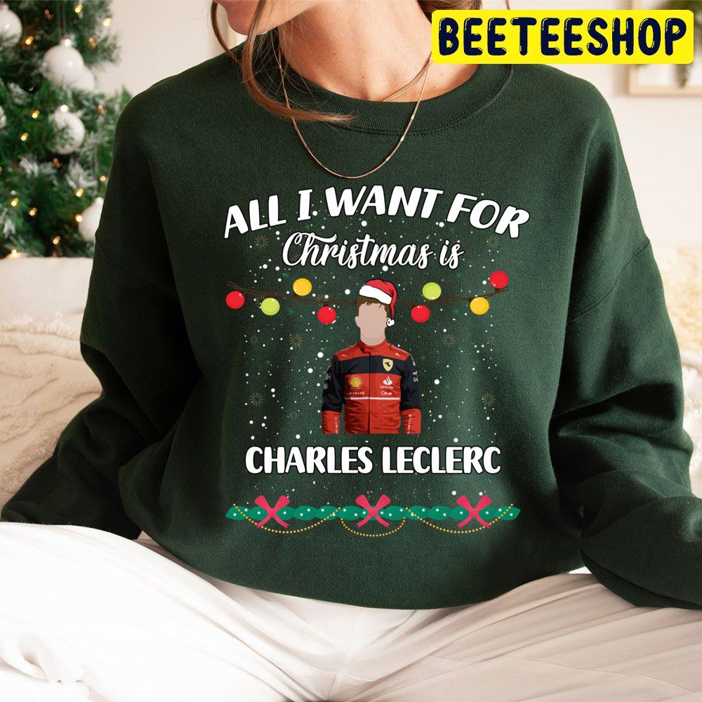 All I Want For Christmas Is Charles Leclerc Trending Unisex Hoodie All I Want For Christmas Is Charles Leclerc Trending Unisex Hoodie