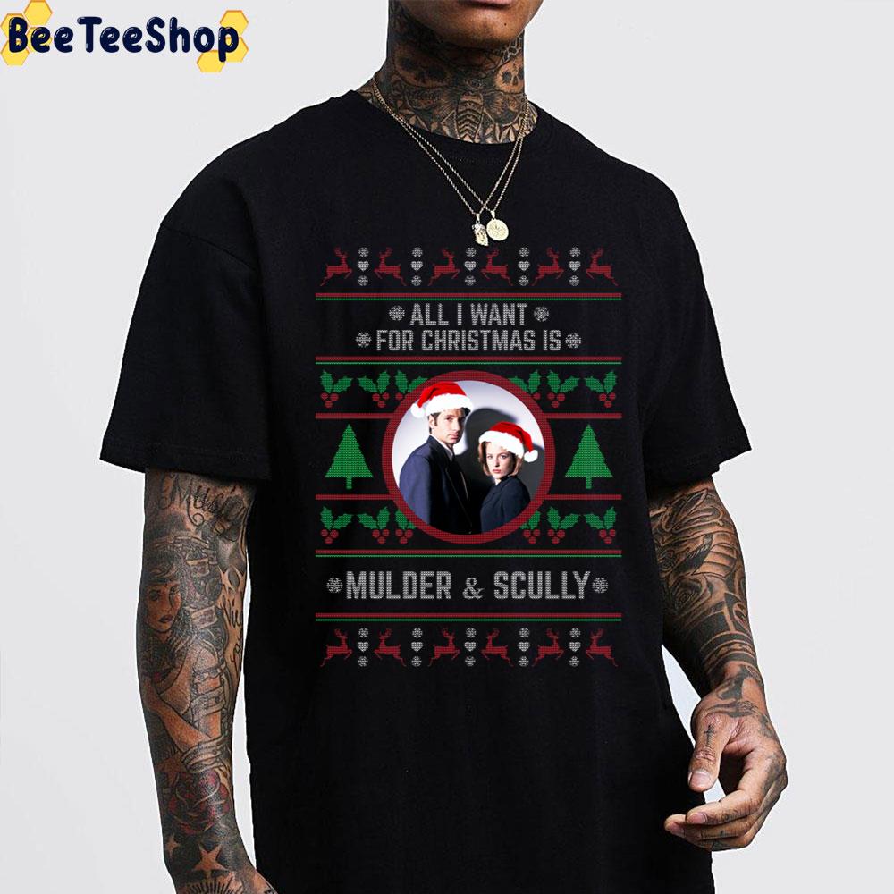 All I Want For Christmas Is Mulder And Scully Trending Unisex Sweatshirt All I Want For Christmas Is Mulder And Scully Trending Unisex Sweatshirt
