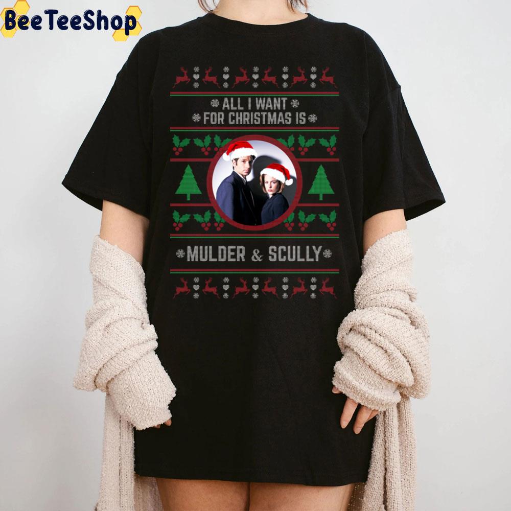 All I Want For Christmas Is Mulder And Scully Trending Unisex Sweatshirt All I Want For Christmas Is Mulder And Scully Trending Unisex Sweatshirt